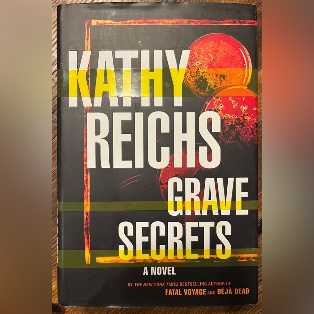 Grave Secrets by Kathy Reichs